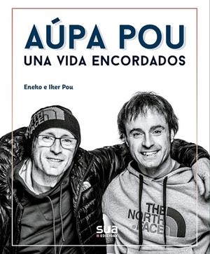 AUPA POU, UNA VIDA ENCORDADOS | 9788482167787 | POU, ENEKO / POU, IKER