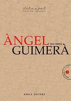 ÀNGEL GUIMERÀ. DEU OBRES | 9788412256086 | GUIMERÀ, ÀNGEL