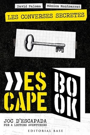 ESCAPE BOOK 01. LES CONVERSES SECRETES | 9788418434396 | PALOMA, DAVID / MONTSERRAT, MÒNICA