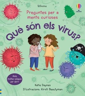 ¿QUÈ SÓN ELS VIRUS? | 9781474995085 | DAYNES, KATIE