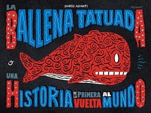 BALLENA TATUADA, LA | 9788418215452 | ADANTI, DARIO