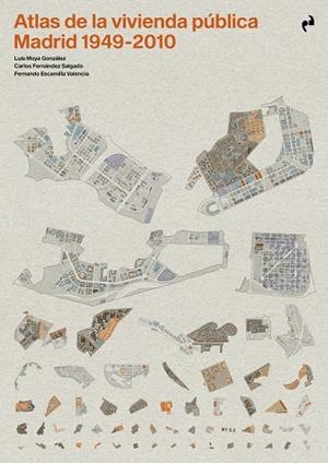 ATLAS DE LA VIVIENDA PÚBLICA. MADRID 1940-2010 | 9788417905613 | ESCAMILLA / FERNANDEZ