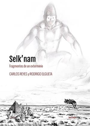 SELK'NAM | 9788416227341 | ELGUETA / REYES