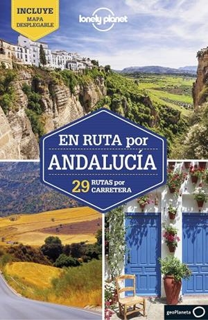 ANDALUCÍA : EN RUTA LONELY PLANET [2021] | 9788408235699 | BASSI, GIACOMO