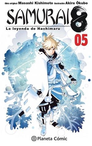 SAMURAI 8 05 | 9788413415864 | KISHIMOTO, MASASHI