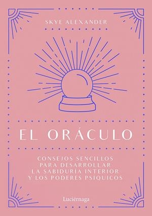 ORÁCULO, EL | 9788418015434 | ALEXANDER, SKYE