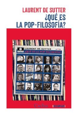 QUÉ ES LA POP-FILOSOFÍA? | 9789873831447 | DE SUTTER, LAURENT