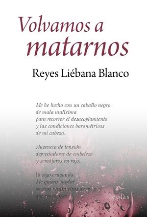 VOLVAMOS A MATARNOS | 9788418079870 | LIÉBANA BLANCO, REYES