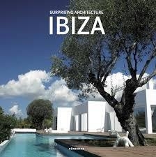 IBIZA. SURPRISING ARCHITECTURE | 9783741921377