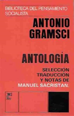 ANTOLOGÍA. ANTONIO GRAMSCI | 9789682302572 | GRAMSCI, ANTONIO