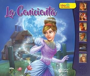 CENICIENTA, LA. LIBROS CON SONIDO | 9788417079499