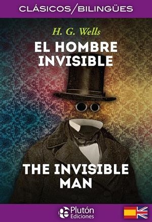 HOMBRE INVISIBLE, EL / THE INVISIBLE MAN | 9788417079147 | WELLS, H. G.