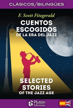 CUENTOS ESCOGIDOS DE LA ERA DEL JAZZ (SELECTED STORIES) | 9788494510472 | FITZGERALD, F. SCOTT
