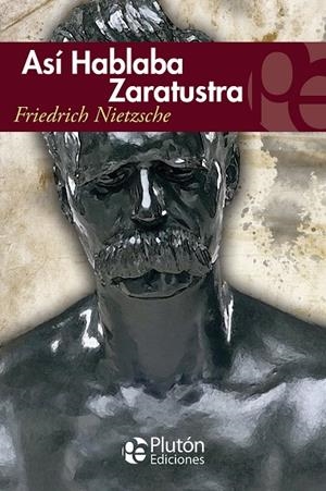ASI HABLABA ZARATUSTRA | 9788415089360 | NIETZSCHE, FRIEDRICH