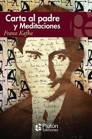CARTA AL PADRE / MEDITACIONES | 9788415089612 | KAFKA, FRANZ