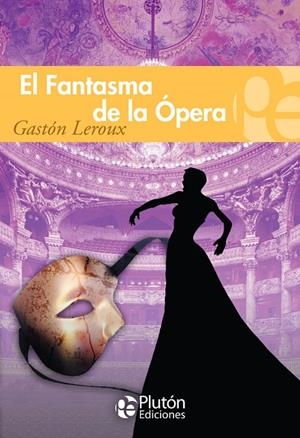 FANTASMA DE LA OPERA, EL | 9788417477578 | LEROUX, GASTON