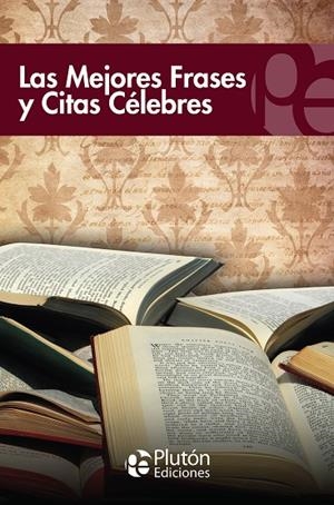 MEJORES FRASES Y CITAS CELEBRES, LAS | 9788415089353 | VARIOS AUTORES