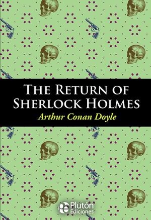 RETURN OF SHERLOCK HOLMES, THE | 9788417079383 | DOYLE, ARTHUR CONAN