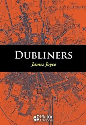 DUBLINERS | 9788494543821 | JOYCE, JAMES
