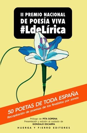 II PREMIO NACIONAL DE POESIA VIVA #LDELIRICA | 9788412341003