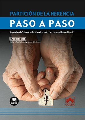 PARTICION DE LA HERENCIA PASO A PASO : ASPECTOS BASICOS | 9788413591919 | SALAS CANCELLER, ANTONIO
