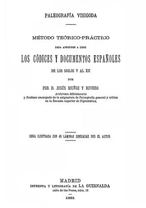 PALEOGRAFÍA VISIGODA | 9788413721705 | MUÑOZ Y RIVERO, JESÚS