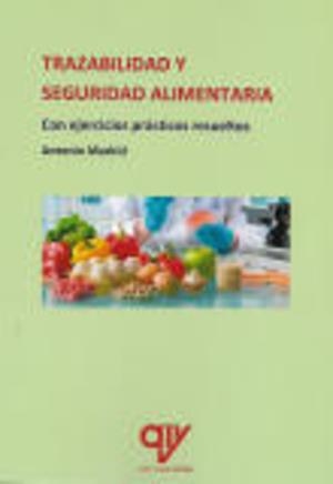 TRAZABILIDAD Y SEGURIDAD ALIMENTARIA | 9788412309393 | MADRID VICENTE, ANTONIO