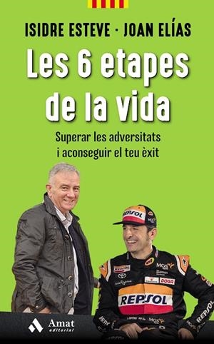 6 ETAPES DE LA VIDA, LES | 9788417208981 | ESTEVE, ISIDRE / ELÍAS, JOAN