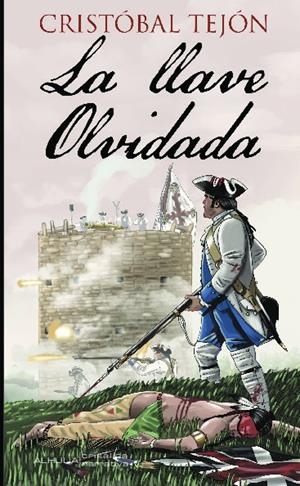 LLAVE OLVIDADA, LA | 9788494615665 | TEJON ALVAREZA, CRISTOBAL