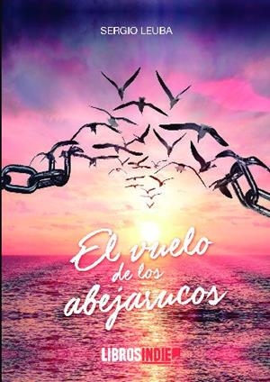 VUELO DEL ABEJARUCO, EL | 9788418298295 | LEUBA, SERGIO