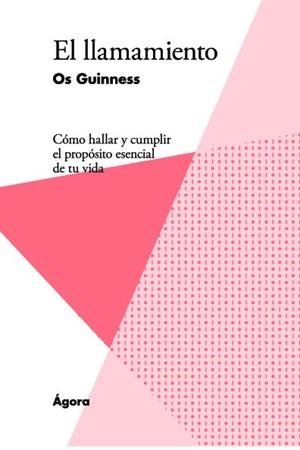 LLAMAMIENTO, EL. COMO HALLAR Y CUMPLIR EL PROPOSITO ESENCIAL | 9788494646362 | GUINNESS, OS