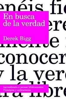 EN BUSCA DE LA VERDAD | 9788496551237 | BIGG, DEREK