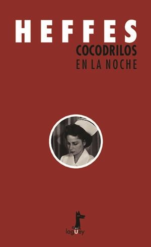 COCODRILOS EN LA NOCHE | 9789560108142 | HEFFES, GISELA