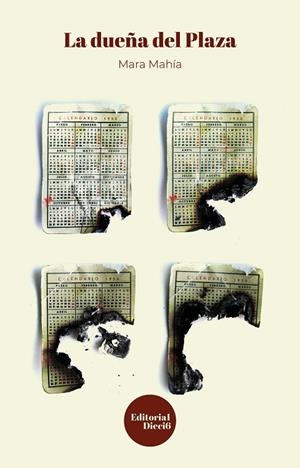 DUEÑA DEL PLAZA | 9788494894091 | MAHÍA, MARA