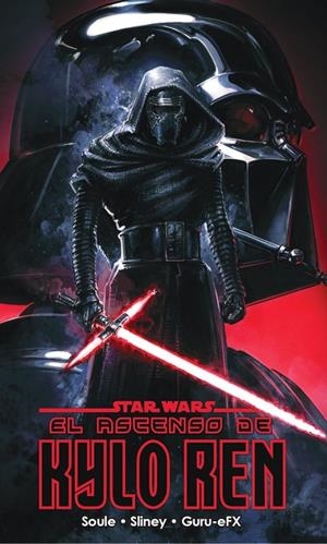 STAR WARS. EL ASCENSO DE KYLO REN | 9788413416380 | SOULE, CHARLES