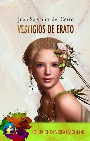 VESTIGIOS DE ERATO | 9788418663222 | SALVADOR DEL CERRO, JUAN
