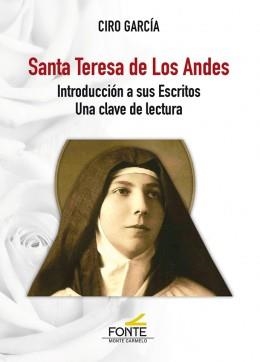 SANTA TERESA DE LOS ANDES | 9788418303395 | GARCÍA FERNÁNDEZ, CIRO