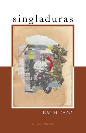 SINGLADURAS | 9788412292725 | ZAZO GIL, DANIEL