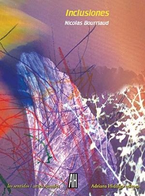 INCLUSIONES. ESTÉTICA DEL CAPITALOCENO | 9788416287970 | BOURRIAUD, NICOLAS