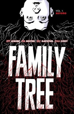 FAMILY TREE 01 : RETOÑO | 9788418215612 | LEMIRE, JEFF