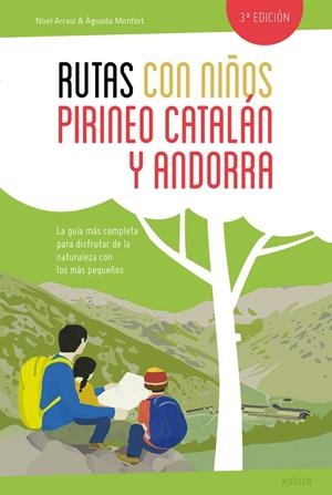 RUTAS CON NIÑOS EN EL PIRINEO CATALÁN Y ANDORRA | 9788415797425 | ARRAIZ / MONFORT