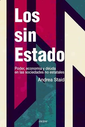 SIN ESTADO, LOS | 9788412218220 | STAID, ANDREA