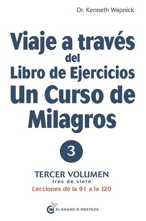 VIAJE A TRAVÉS DEL LIBRO DE EJERCICIOS | 9788412338805 | WAPNICK, KENNETH