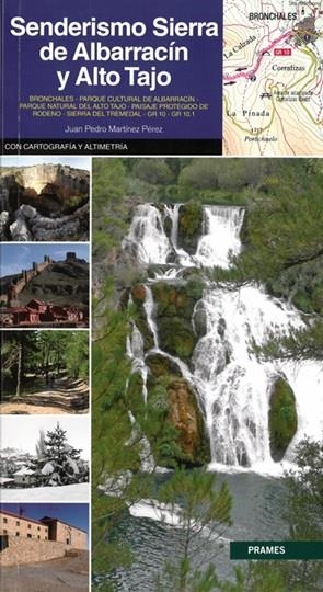 SENDERISMO SIERRA DE ALBARRACIN Y ALTO TAJO | 9788483215128 | MARTÍNEZ PÉREZ, JUAN PEDRO