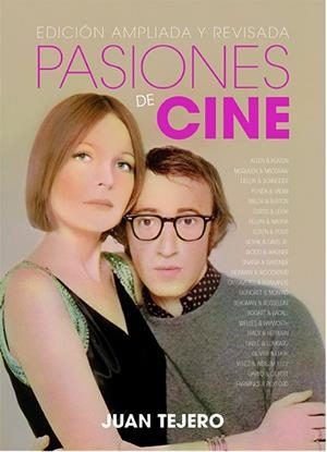 PASIONES DE CINE | 9788412320749 | TEJERO, JUAN