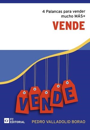 VENDE. EXECUTIVE BUSINESS MENTORING | 9788417701536 | VALLADOLID BORAO, PEDRO