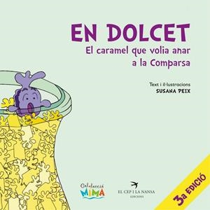 EN DOLCET (EDICIÓ 15È ANIVERSARI) | 9788418522079 | PEIX, SUSANA
