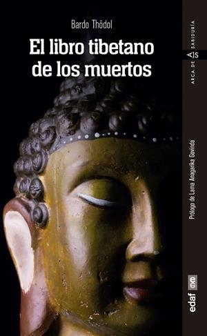 LIBRO TIBETANO DE LOS MUERTOS, EL | 9788441440708 | THÖDOL, BARDO