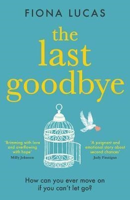 LAST GOODBYE, THE | 9780008371913 | LUCAS, FIONA