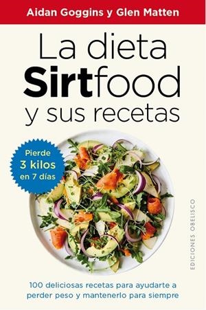 DIETA SIRTFOOD Y SUS RECETAS, LA | 9788491117094 | GOGGINS, AIDAM